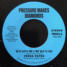 Load image into Gallery viewer, Freda Payne : We've Gotta Find A Way Back To Love (7", Single, RE)
