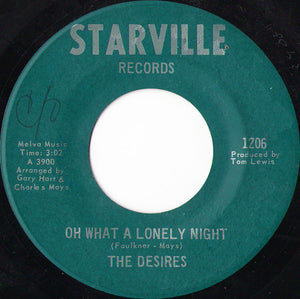 The Desires : Oh What A Lonely Night / Black Girl (7")