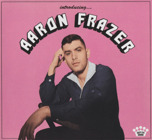 Aaron Frazer : Introducing..... (CD, Album)