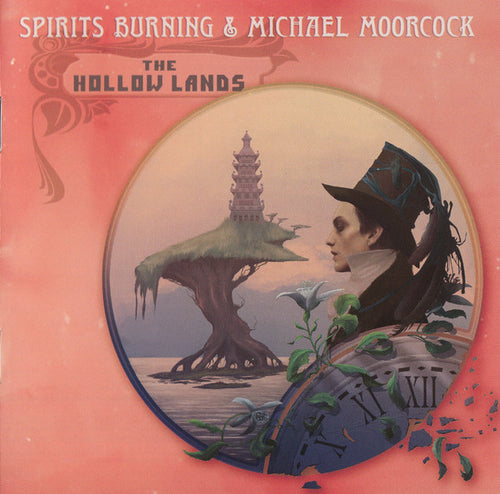 Spirits Burning & Michael Moorcock : The Hollow Lands (CD, Album)