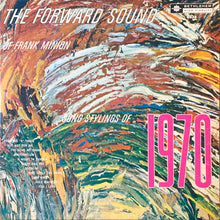 Load image into Gallery viewer, Frank Minion : The Forward Sound (LP, RE)
