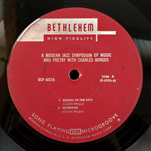 Load image into Gallery viewer, Charlie Mingus* : A Modern Jazz Symposium Of Music And Poetry (LP, Album, Mono)
