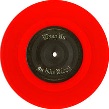 Load image into Gallery viewer, Kanye West : Wash Us In The Blood (7&quot;, Single, Red)
