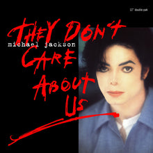 Load image into Gallery viewer, Michael Jackson : They Don't Care About Us (2x12")
