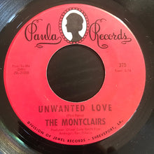 Load image into Gallery viewer, The Montclairs : Beggin' Is Hard To Do / Unwanted Love (7", Single)
