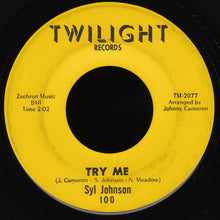 Load image into Gallery viewer, Syl Johnson : Come On Sock It To Me / Try Me (7")
