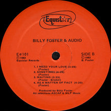 Load image into Gallery viewer, Billy Foster &amp; Audio : Billy Foster &amp; Audio (LP, Album)
