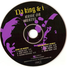 Load image into Gallery viewer, Da King &amp; I : Krak Da Weazel (CD, Single)
