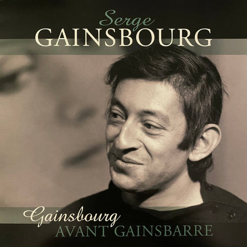 Serge Gainsbourg : Gainsbourg Avant Gainsbarre (LP, Comp, Mono, RM)