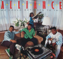 Load image into Gallery viewer, Alliance (2) : We Could Get Used To This (LP, Album)

