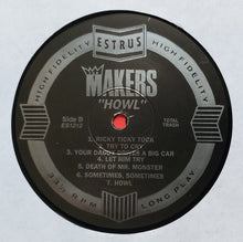 Load image into Gallery viewer, The Makers : Howl (LP, Album)

