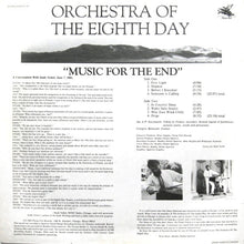 Load image into Gallery viewer, Orchestra Of The Eighth Day* : Music For The End (LP, Album)
