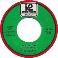 Load image into Gallery viewer, Windy City (2) : If By Chance / Hey It&#39;s Over (7&quot;, Single)
