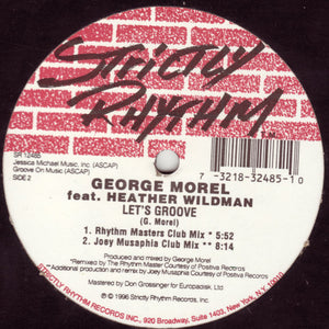 George Morel Featuring Heather Wildman : Let's Groove (12")