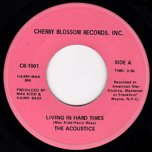 The Acoustics (3) : Living In Hard Times (7