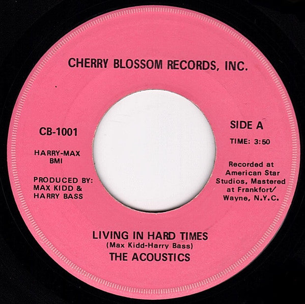The Acoustics (3) : Living In Hard Times (7