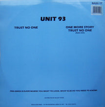 Load image into Gallery viewer, Unit 93 : Trust No One (12&quot;)
