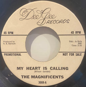 The Magnificents (9) : My Heart Is Calling (7", Mono, Promo, Rai)