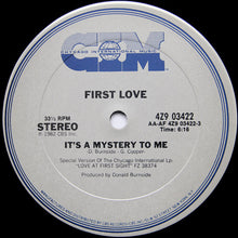 Load image into Gallery viewer, First Love : It's A Mystery To Me / My First Love (12")
