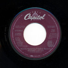 Load image into Gallery viewer, Maze Featuring Frankie Beverly : Before I Let Go (7&quot;, Single)
