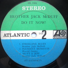 Load image into Gallery viewer, Brother Jack McDuff : Do It Now! (LP, Album, Ter)
