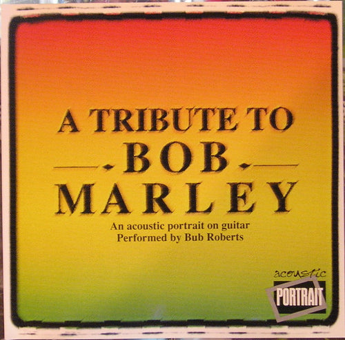 Bub Roberts : A Tribute To Bob Marley (CD, Album)