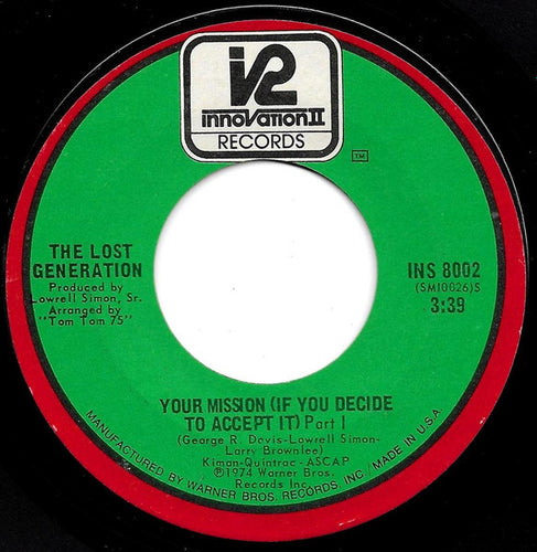 The Lost Generation : Your Mission (If You Decide To Accept It) (7
