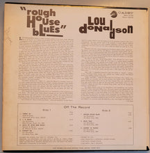Load image into Gallery viewer, Lou Donaldson : Rough House Blues (LP, Album, Mono)
