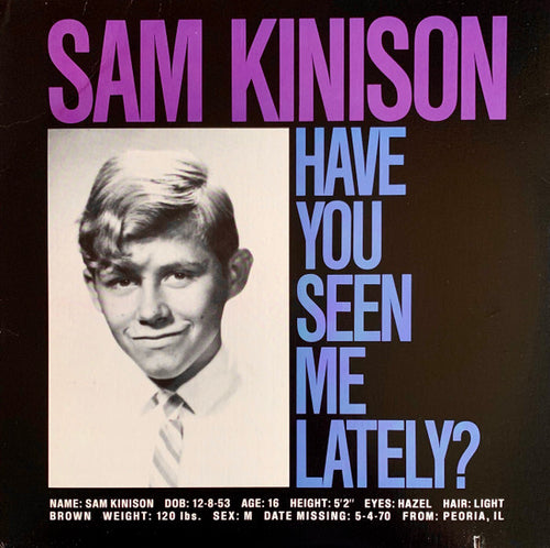 Sam Kinison : Have You Seen Me Lately? (LP, Album, Spe)