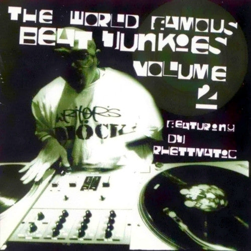 Beat Junkies Featuring DJ Rhettmatic* : The World Famous Beat Junkies Volume 2 (2xCD, Comp, Mixed)