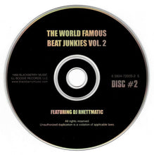 Load image into Gallery viewer, Beat Junkies Featuring DJ Rhettmatic* : The World Famous Beat Junkies Volume 2 (2xCD, Comp, Mixed)
