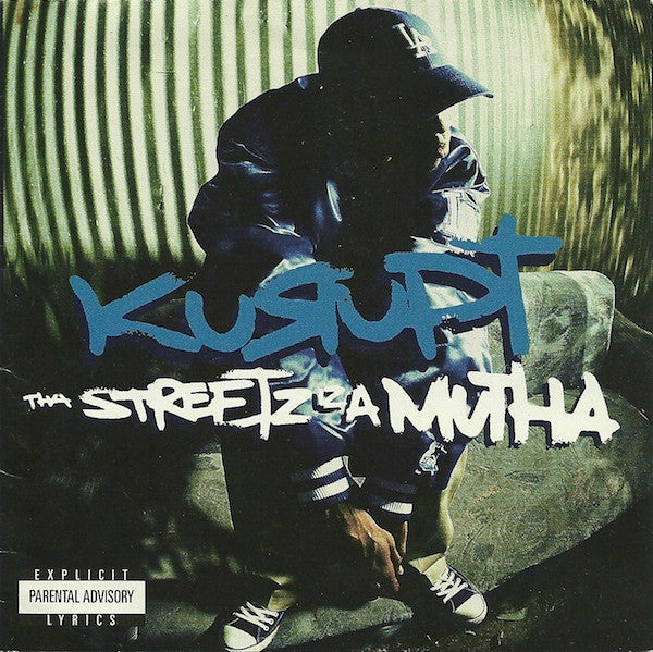Kurupt : Tha Streetz Iz A Mutha (CD, Album)