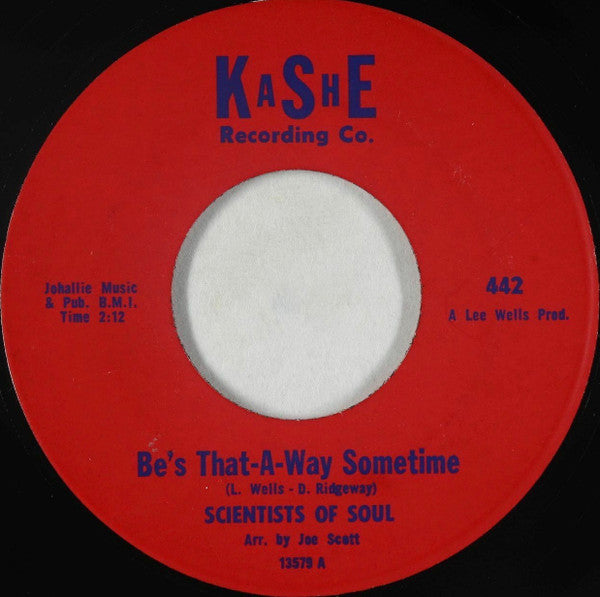 Scientists Of Soul : Be's That-A-Way Sometime (7