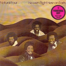 Load image into Gallery viewer, Natural Four* : Heaven Right Here On Earth (LP, Album, Promo)
