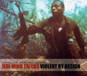 Jedi Mind Tricks : Violent By Design (CD, Album, Dig)