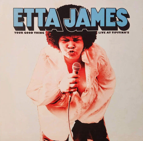 Etta James : Your Good Thing - Live At Tipitina's (LP, Club, Ltd, 180)