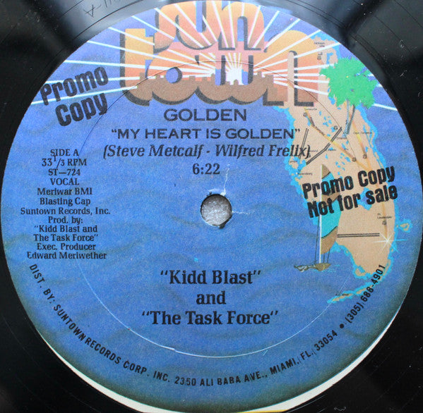 Kidd Blast And The Task Force : Golden (My Heart Is Golden) (12