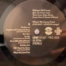 Load image into Gallery viewer, Makaya McCraven : Where We Come From (Chicago × London Mixtape) (LP, Mixtape, RE)
