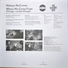 Load image into Gallery viewer, Makaya McCraven : Where We Come From (Chicago × London Mixtape) (LP, Mixtape, RE)
