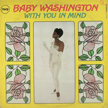 Load image into Gallery viewer, Baby Washington : With You In Mind (LP, Album)
