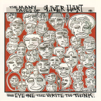 Oliver Hart : The Many Faces Of Oliver Hart, Or: How Eye One The Write Too Think (CD, Album)