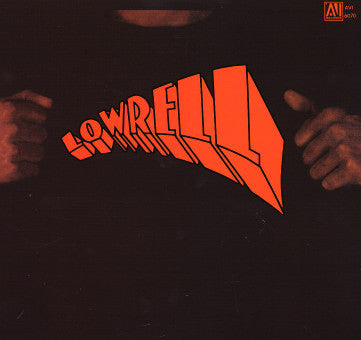 Lowrell* : Lowrell (LP, Album, RE)