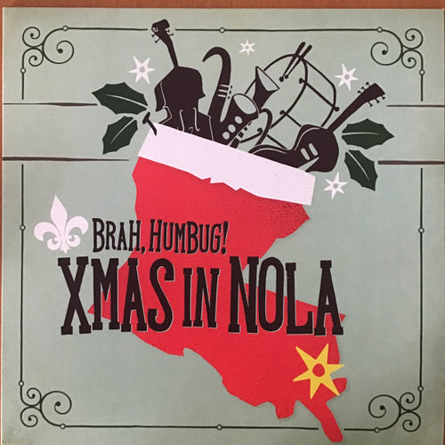 Various : Brah, Humbug! Xmas In NOLA (LP, Album, Comp, Ltd, Gre + Flexi, 7
