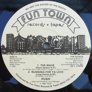 Push (10) : The Wave / Running For Ya Love (12", Promo)