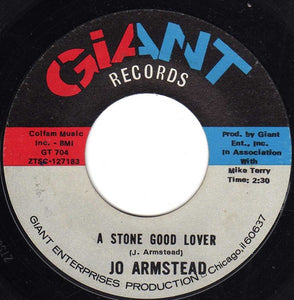 Jo Armstead : A Stone Good Lover (7", Single, Styrene)