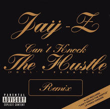 Load image into Gallery viewer, Jay-Z Featuring Meli'sa Morgan : Can't Knock The Hustle (Fool's Paradise) (CD, Maxi)
