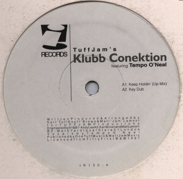 Tuff Jam 's Klubb Conektion Featuring Tempo O'Neal* : Keep Holdin' / Key Dub (12