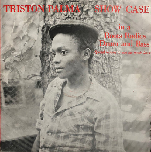 Triston Palma* : Show Case (In A Roots Radics Drum And Bass) (LP, Album, RE)