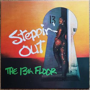 The 13th Floor : Steppin' Out (LP, Album, RM, Gre)