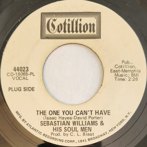 Sebastian Williams & His Soul Men : The One You Can't Have / Shucks (7